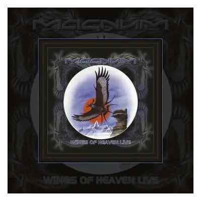 4LP/CD Magnum: Wings Of Heaven Live LTD