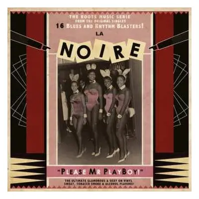 LP Various: La Noire Vol. 2: Please Mr Playboy!