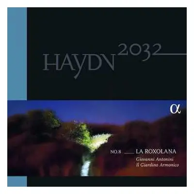 2LP Joseph Haydn: No. 8 _ La Roxolana LTD | NUM