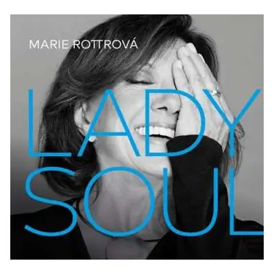 LP Marie Rottrová: Lady Soul