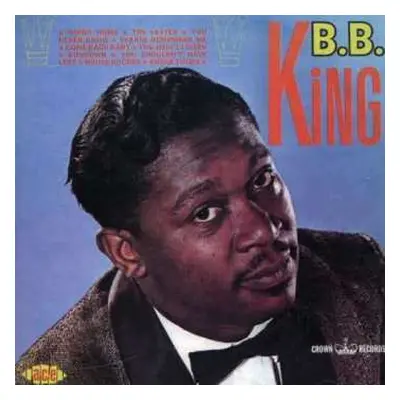 CD B.B. King: The Soul Of B.B. King