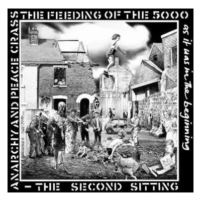 CD Crass: The Feeding Of The 5000 (The Second Sitting)