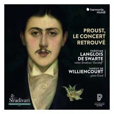 CD Tanguy de Williencourt: Proust, Le Concert Retrouvé