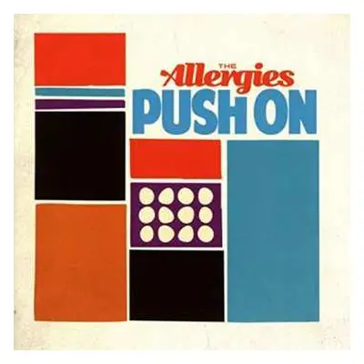 CD The Allergies: Push On