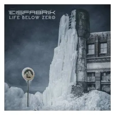 3CD/Box Set Eisfabrik: Life Below Zero LTD