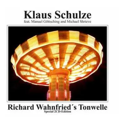 2CD Richard Wahnfried: Richard Wahnfried's Tonwelle