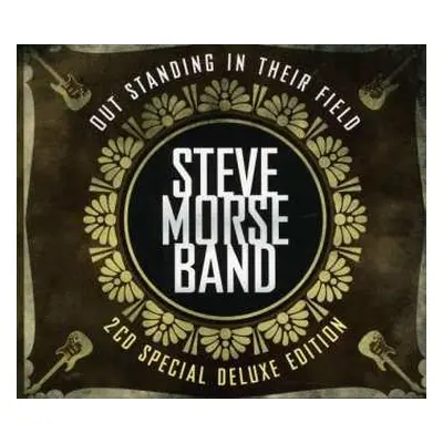 2CD Steve Morse Band: Out Standing In Their Field DLX