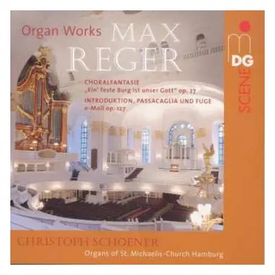 SACD Max Reger: Orgelwerke