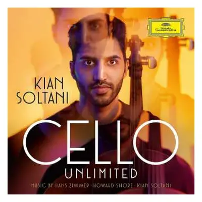 CD Hans Zimmer: Kian Soltani - Cello Unlimited LTD