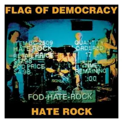 LP Flag Of Democracy: Hate Rock LTD | CLR