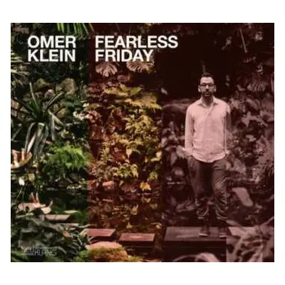 CD Omer Klein: Fearless Friday