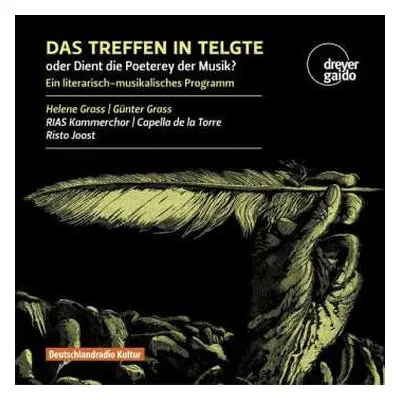 CD Various: Rias-kammerchor - Das Treffen In Telgte Oder Dient Die Poeterey Der Musik?