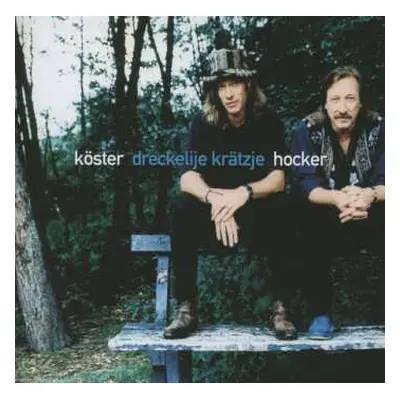 CD Gerd Köster: Dreckelije Krätzje Hocker