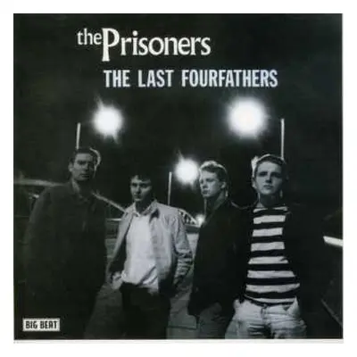 CD The Prisoners: The Last Fourfathers