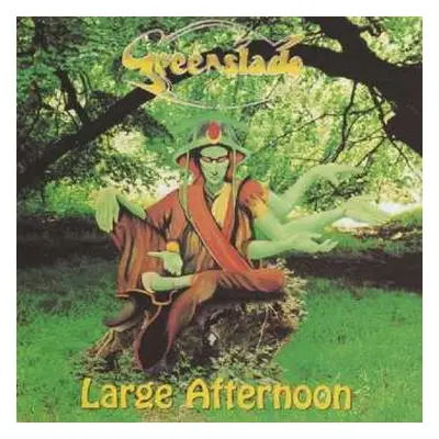 CD Greenslade: Large Afternoon