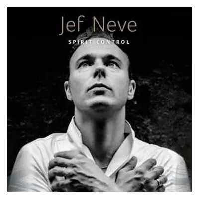 LP Jef Neve: Spirit Control