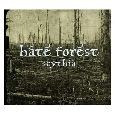 CD Hate Forest: Scythia