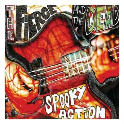 CD The Fierce & The Dead: Spooky Action