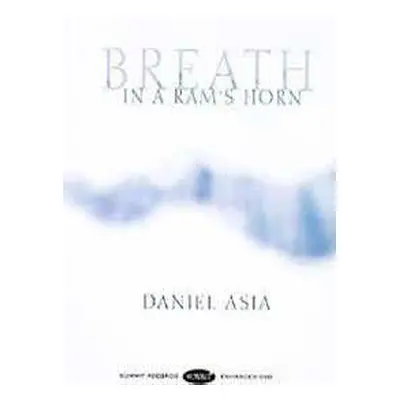 DVD Daniel Asia: Breath In A Ram's Horn