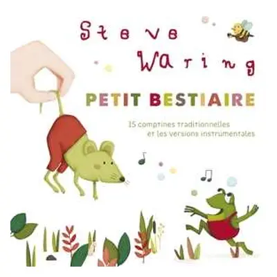 CD Steve Waring: Petit Bestiaire