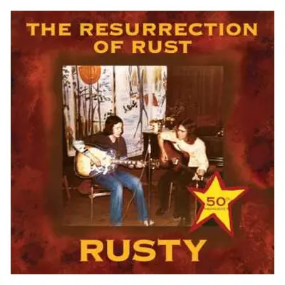 LP Rusty: The Resurrection Of Rust