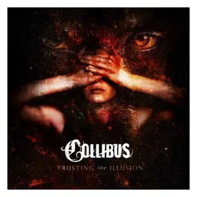 CD Collibus: Trusting The Illusion