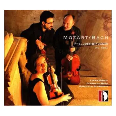 CD Johann Sebastian Bach: Preludes & Fugues Kv 404a