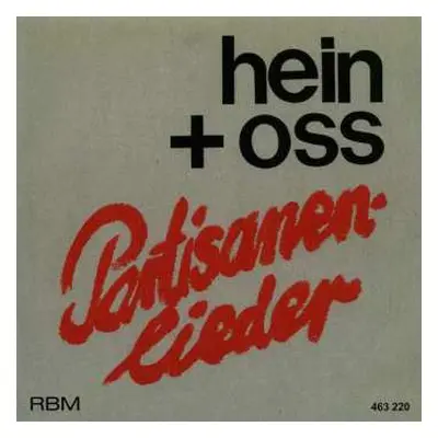 CD Hein + Oss: Partisanenlieder