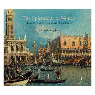 CD La Pifarescha: The Splendour Of Venice