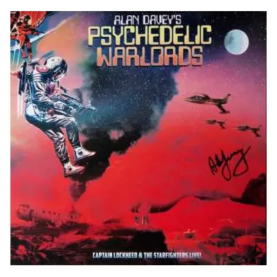 LP The Psychedelic Warlords: Captain Lockheed & The Starfighters Live! LTD | CLR