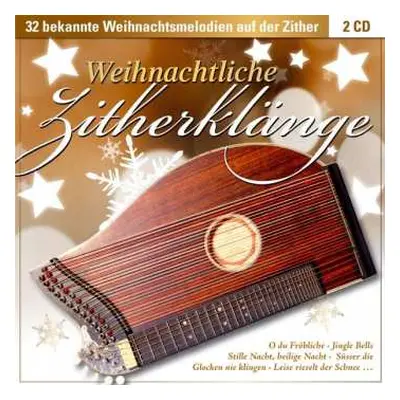 2CD Michael Bissinger / Manfred Schuler: Weihnachtliche Zitherklänge