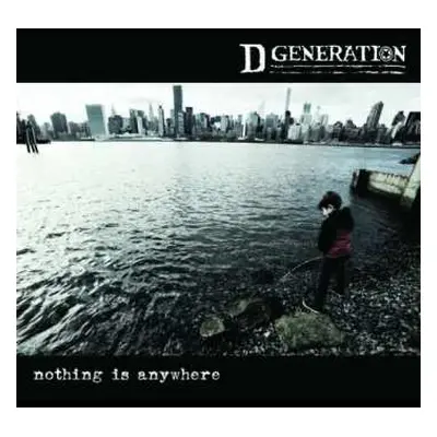 LP D Generation: Nothing Is Anywhere