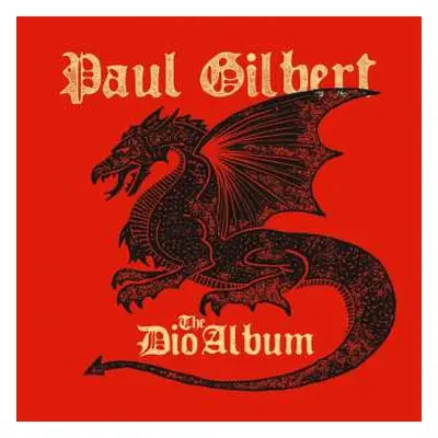 LP Paul Gilbert: The Dio Album (limited Edition) (black Vinyl)