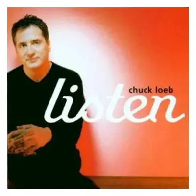 CD Chuck Loeb: Listen