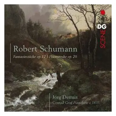 CD Robert Schumann: Fantasiestücke Op. 12; Humoreske Op. 20