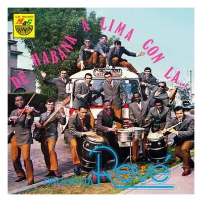 LP Orquesta Revé: De Habana A Lima Con La Orquesta Revé