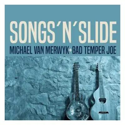 LP Bad Temper Joe Michael Van Merwyk: Songs'n'slide (exklusives, Farbiges Vinyl)