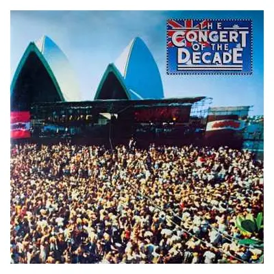 2CD Various: The Concert Of The Decade