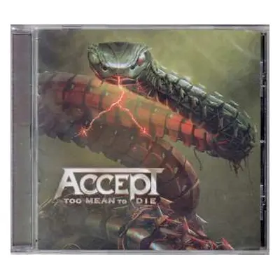 CD Accept: Too Mean To Die