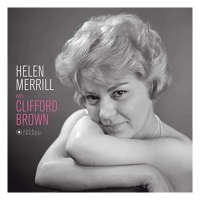 LP Helen Merrill: Helen Merrill With Clifford Brown DLX | LTD