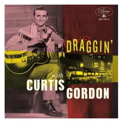 EP Curtis Gordon: Draggin with Curtis Gordon