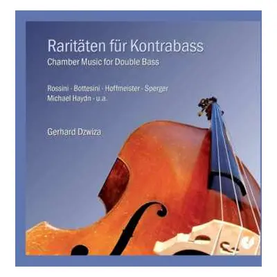 2CD Gerhard Dwiza: Raritäten Für Kontrabass