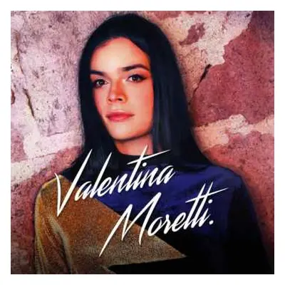 LP Valentina Moretti: Valentina Moretti LTD