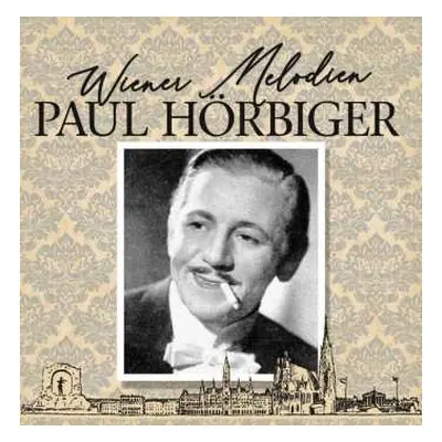 2CD Paul Hörbiger: Wiener Melodien