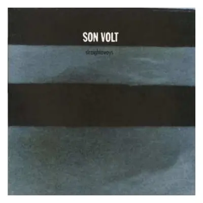 LP Son Volt: Straightaways