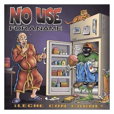 LP No Use For A Name: ¡Leche Con Carne!