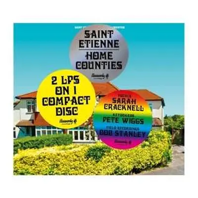 2LP Saint Etienne: Home Counties