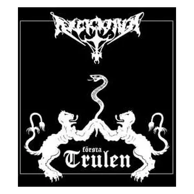 CD Arckanum: Första Trulen