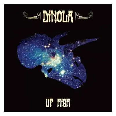 CD DiNOLA: Up High