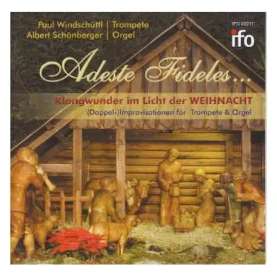 CD Various: Trompete & Orgel Zur Weihnacht "adeste Fideles"